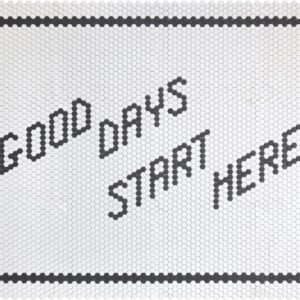 Good Days Start Here